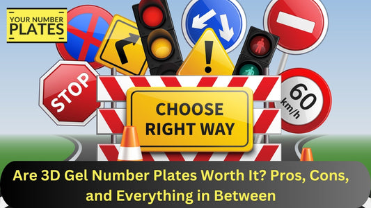 Are 3D Gel Number Plates Worth It? Pros, Cons, and Everything in Between to break down their sleek look, cost, and long-term benefits before you buy.