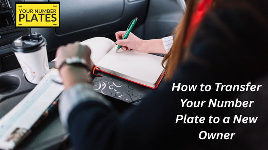 Learn how to transfer your number plate to a new owner easily. Follow our step-by-step guide to complete the process quickly and legally.