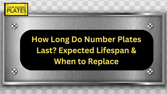 Find out how long number plates last, what affects their durability, and when you should replace them to stay road-legal and stylish.