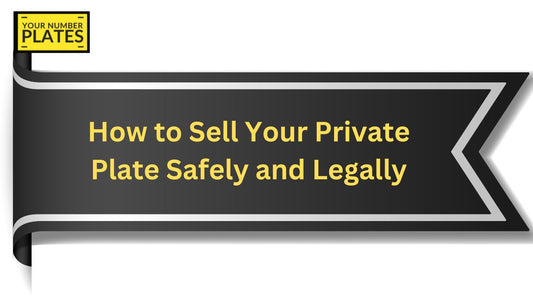 Learn how to sell your private number plate safely and legally in the UK. Follow our tips to avoid scams and complete DVLA transfers.