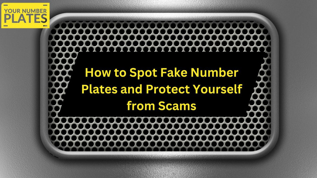 Learn how to identify fake number plates, avoid scams, and stay compliant with legal requirements. Follow these tips to protect yourself today!