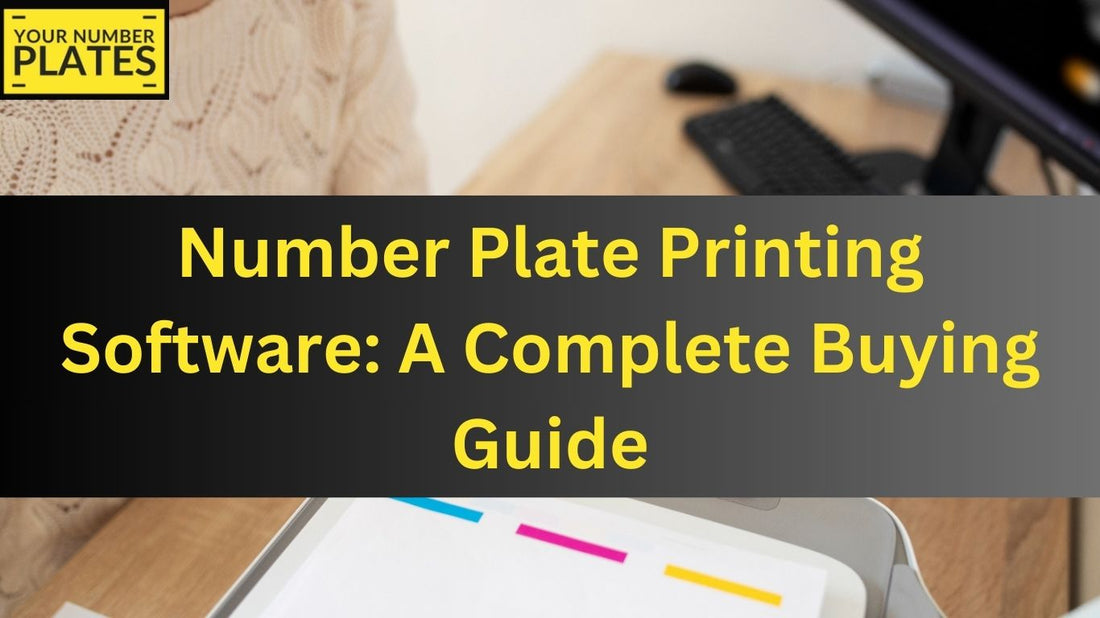 Discover the ultimate buying guide for number plate printing software. Learn what features to look for and make an informed decision for your business.