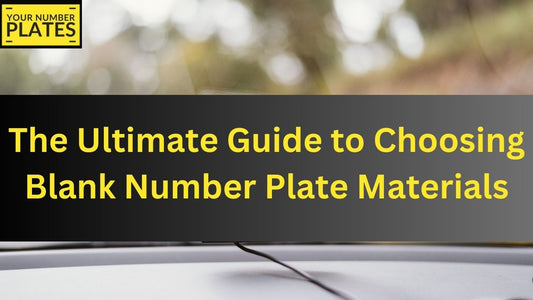 Explore the ultimate guide to choosing blank number plate materials. Find expert advice on selecting the perfect material for long-lasting and stylish plates.