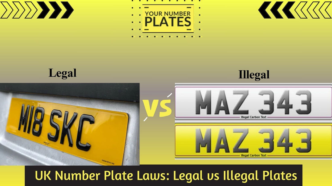 UK Number Plate Laws: Legal vs Illegal Plates
