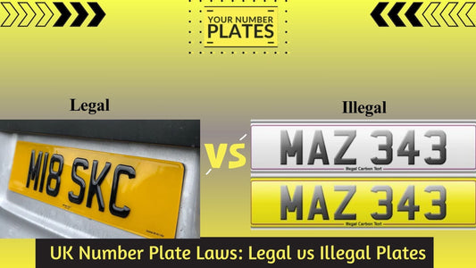 UK Number Plate Laws: Legal vs Illegal Plates